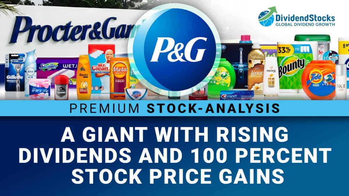 https://dividendstocks.cash/blog/wp-content/uploads/2020/08/Procter-and-Gamble-A-giant-with-rising-dividends-and-100-percent-stock-price-gains_blog-1200x675.jpg