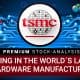 Taiwan Semiconductor (TSMC) Stock - Investing in the world´s largest hardware manufacturer