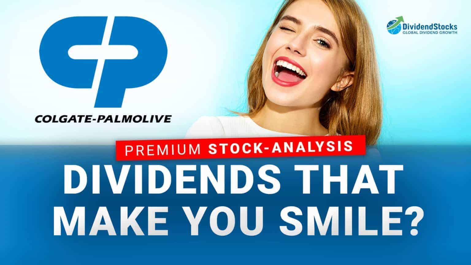 ColgatePalmolive Stock Dividends that make you smile?